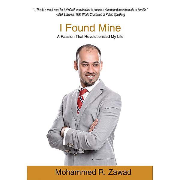 I Found Mine, Mohammed R. Zawad