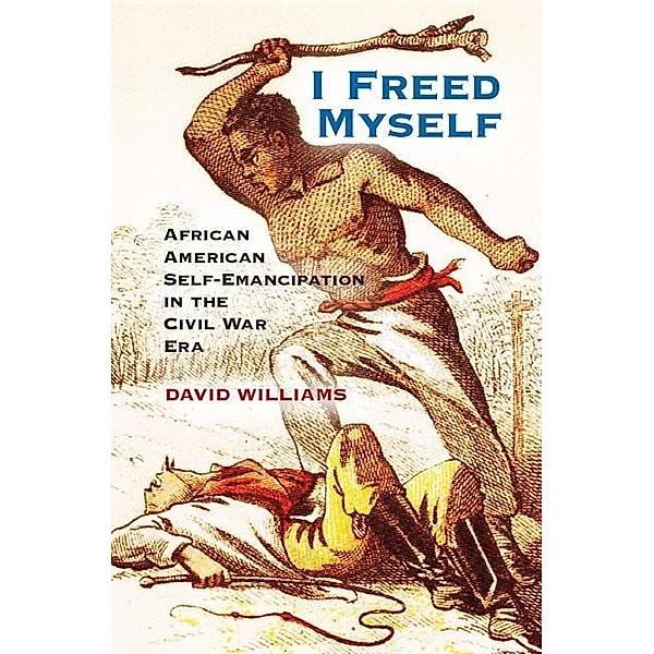 I Freed Myself, David Williams