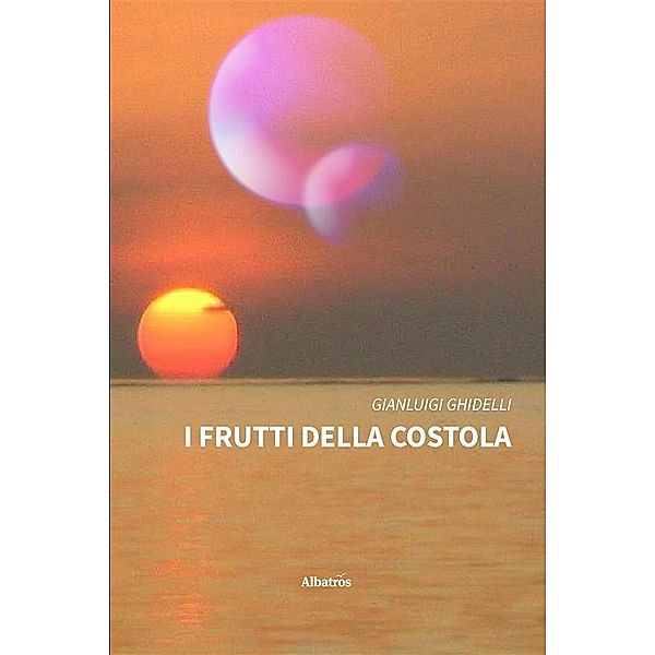 I frutti della costola, Gianluigi Ghidelli