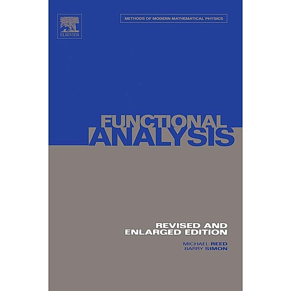 I: Functional Analysis, Michael Reed, Barry Simon