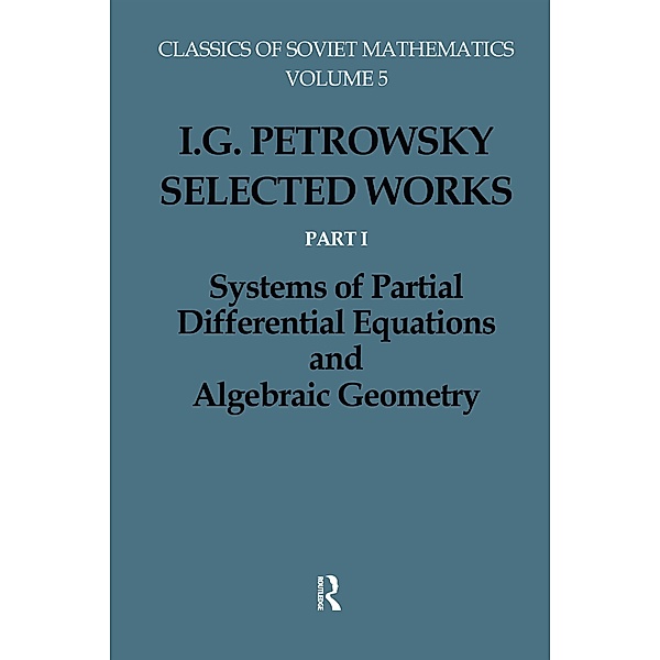 I.G.Petrovskii:Selected Wrks P, Olga Oleinik, I. G. Petrovskii, G. A. Yosifan