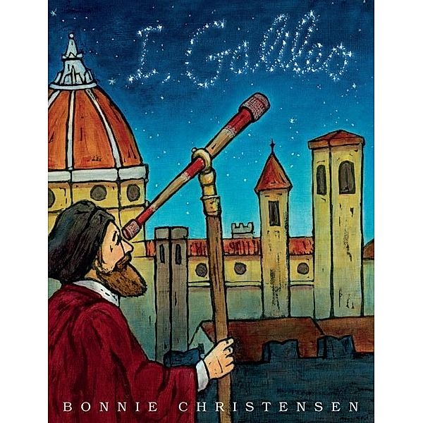 I, Galileo, Bonnie Christensen