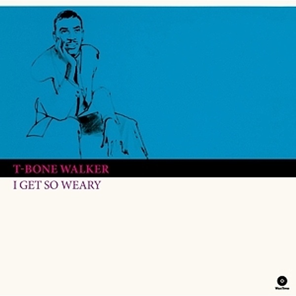 I Get So Weary+4 Bonus Tracks (Ltd.180g Vinyl), T-Bone Walker