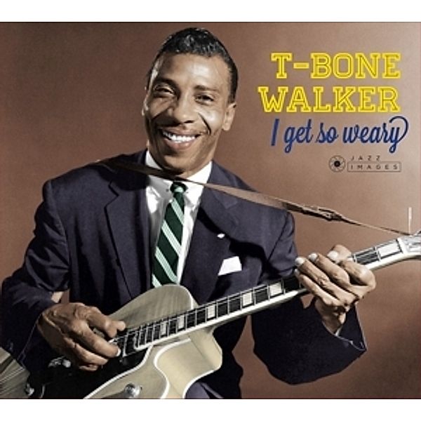 I Get So Weary (Vinyl), T-Bone Walker