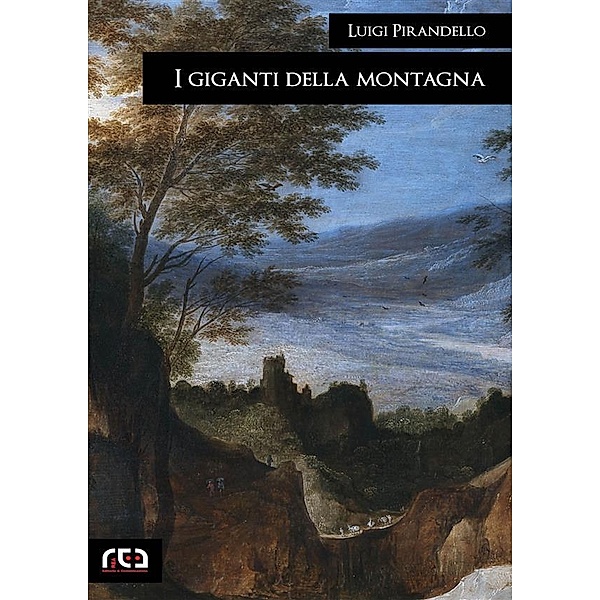I giganti della montagna / Classici Bd.273, Luigi Pirandello