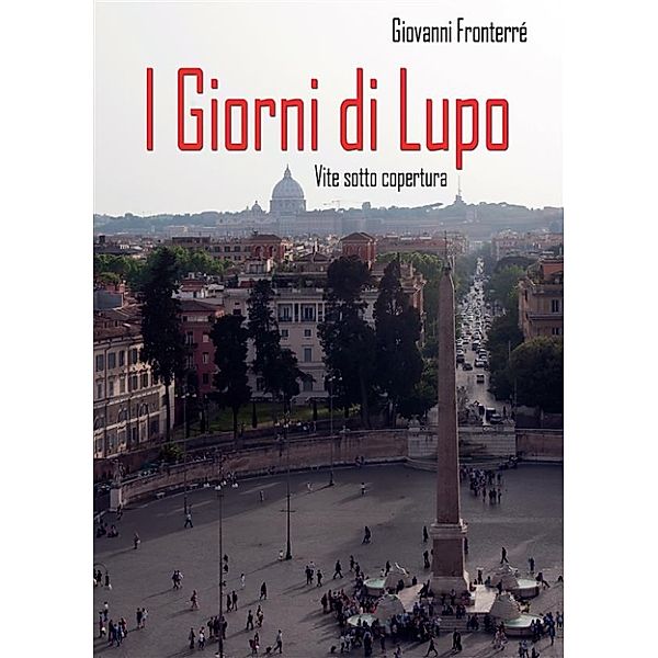 I Giorni di Lupo, Giovanni Fronterré