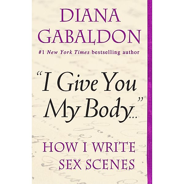 I Give You My Body, Diana Gabaldon