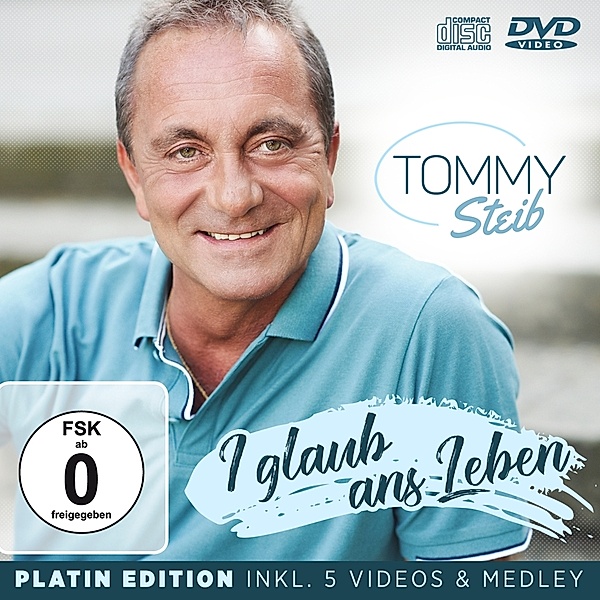 I Glaub Ans Leben-Platin Edition, Tommy Steib