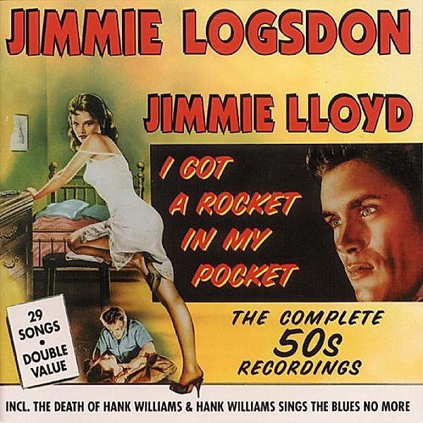 I Got A Rocket In My Pocket, Jimmie Logsdon