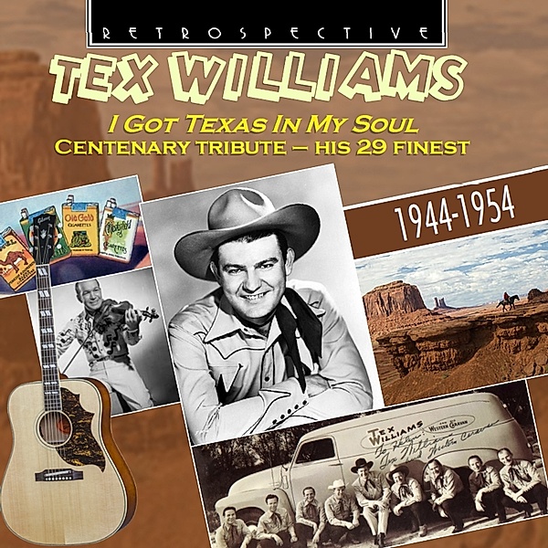 I Got Texas In My Soul, Tex Williams