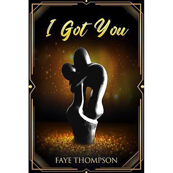 I Got You, Faye Thompson