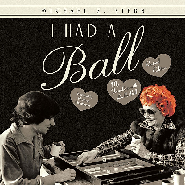 I Had a Ball, Michael Z. Stern