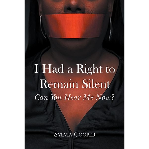 I Had a Right to Remain Silent, Sylvia Cooper