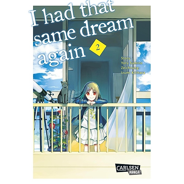 I had that same dream again 2 / I had that same dream again Bd.2, Yoru Sumino, Idumi Kirihara