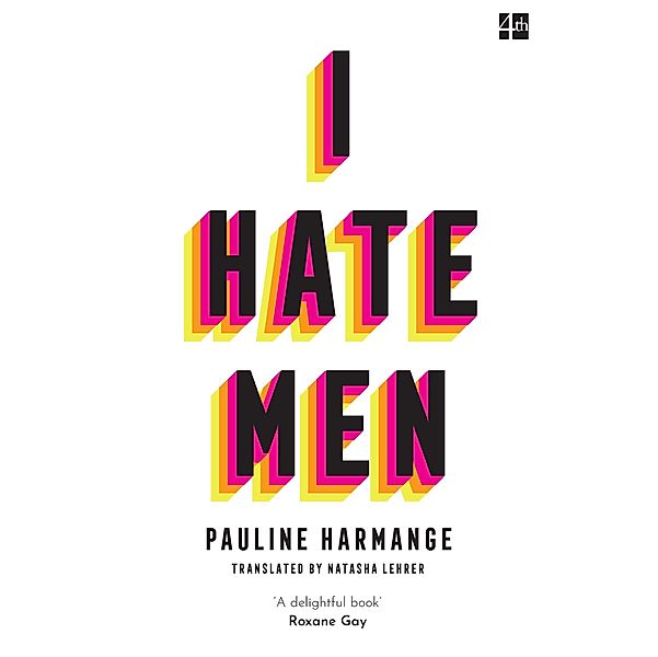 I Hate Men, Pauline Harmange