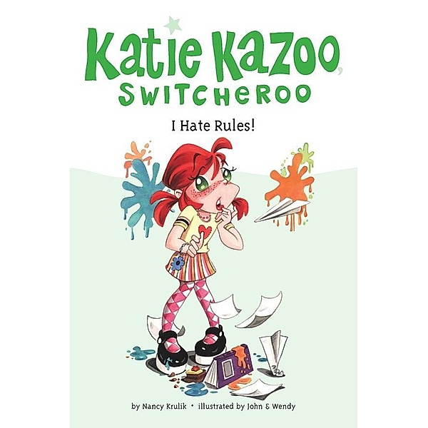 I Hate Rules! #5 / Katie Kazoo, Switcheroo Bd.5, Nancy Krulik