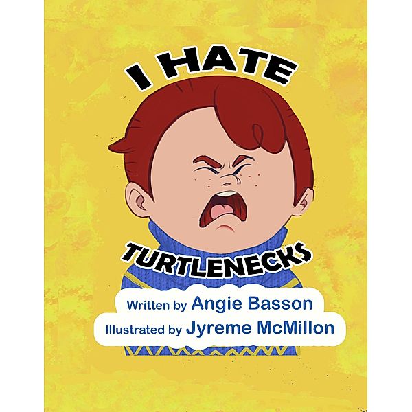 I Hate Turtlenecks, Angie Basson