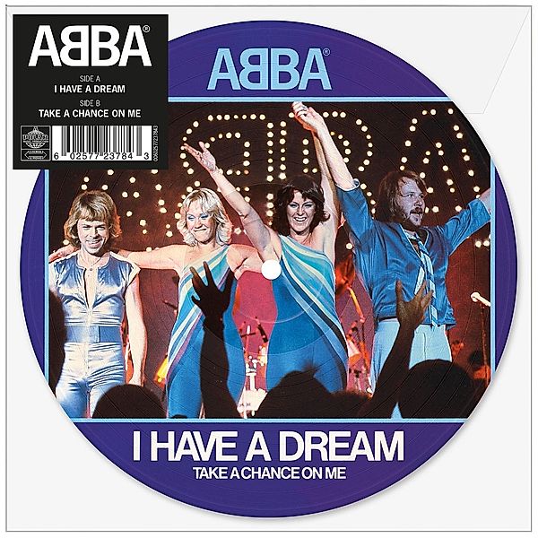 I Have A Dream (Ltd.7 Picture Disc), Abba