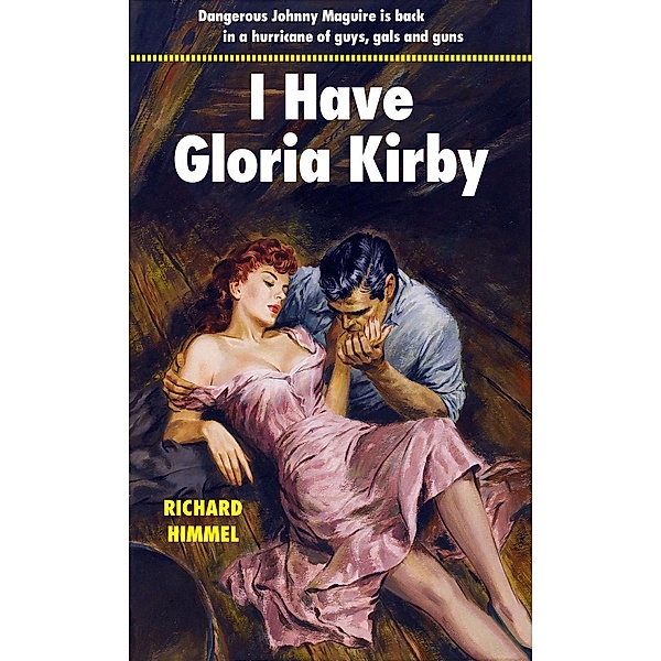 I Have Gloria Kirby, Richard Himmel