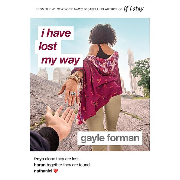 I Have Lost My Way, Gayle Forman