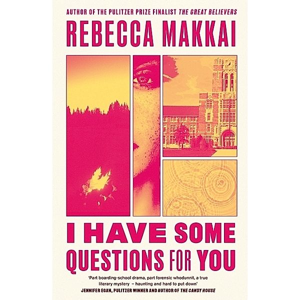 I Have Some Questions For You, Rebecca Makkai