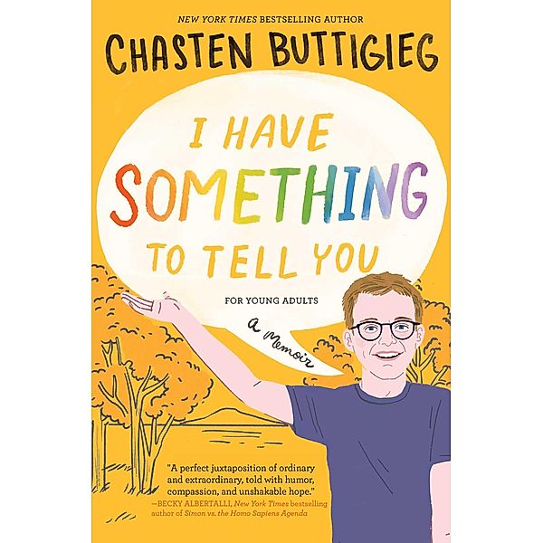 I Have Something to Tell You-For Young Adults, Chasten Buttigieg