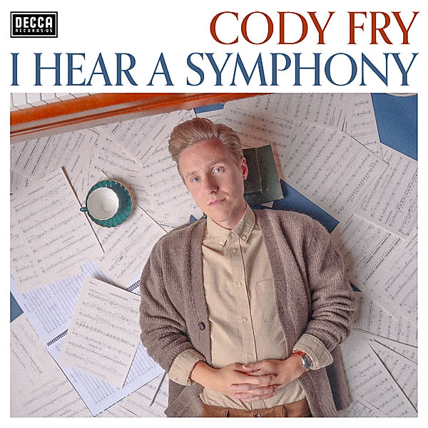 I Hear A Symphony, Cody Fry