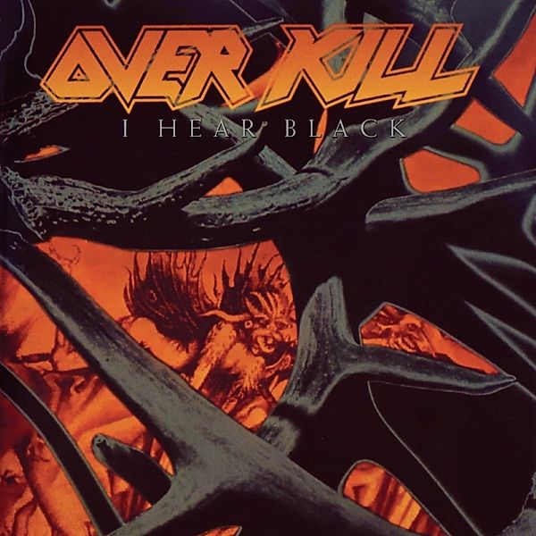 I Hear Black (Vinyl), Overkill