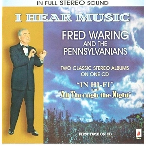 I Hear Music, Fred Waring