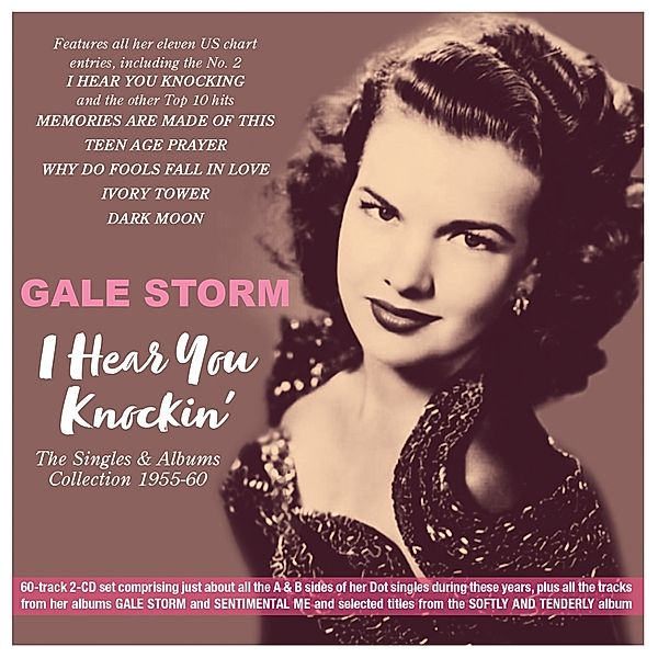 I Hear You Knockin'-The Singles & Albums Collect, Gale Storm