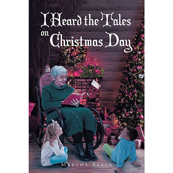 I Heard the Tales on Christmas Day, Martha Black