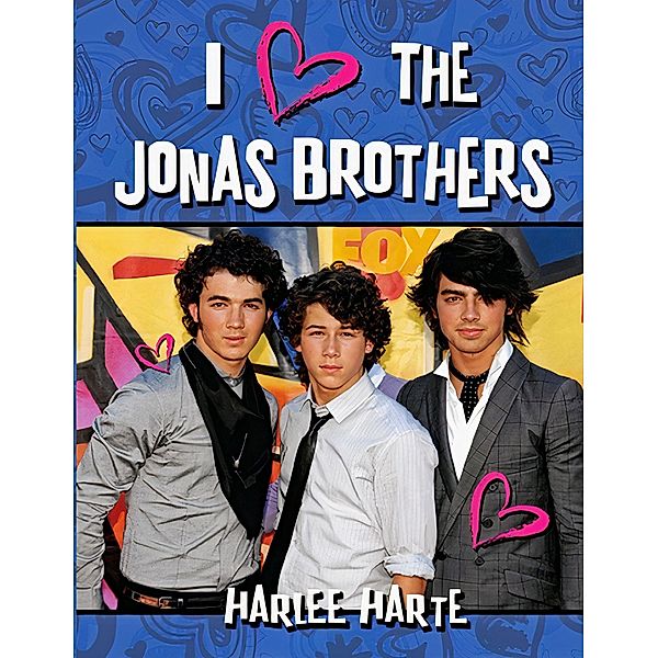 I Heart Jonas Brothers, Harlee Harte