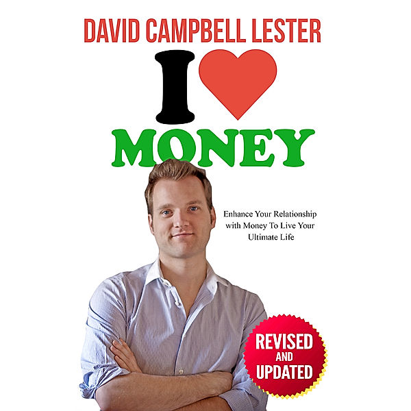 I Heart Money, David Campbell Lester