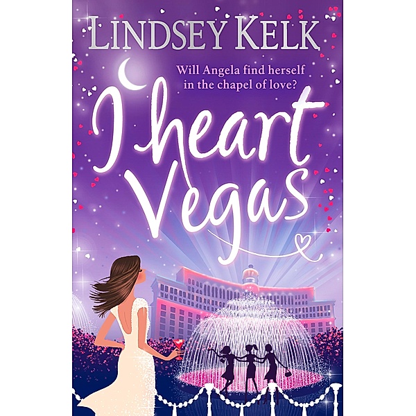 I Heart Vegas / I Heart Series Bd.4, Lindsey Kelk