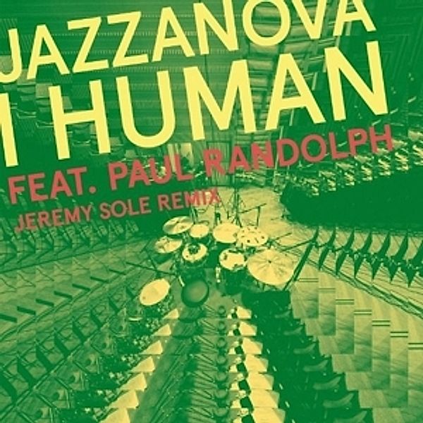 I Human Feat. Paul Randolph (j, Jazzanova