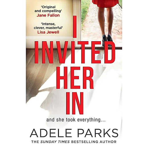 I Invited Her In, Adele Parks