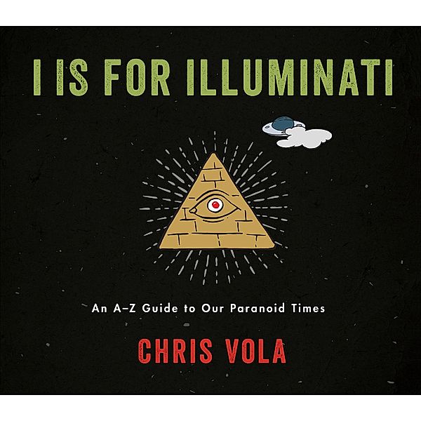 I is for Illuminati, Chris Vola