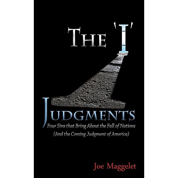 'I' Judgments, Joe Maggelet