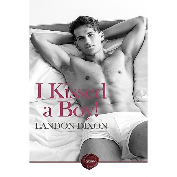 I Kissed a Boy, Landon Dixon