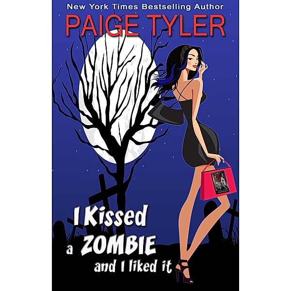 I Kissed a Zombie and I Liked It, Paige Tyler