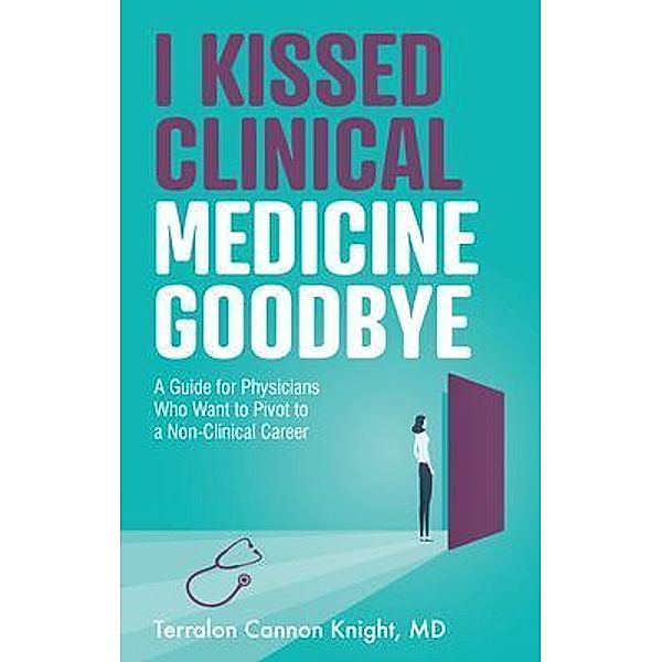 I Kissed Clinical Medicine Goodbye, Terralon Cannon Knight