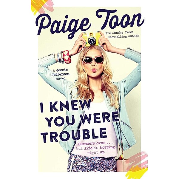 I Knew You Were Trouble, Paige Toon