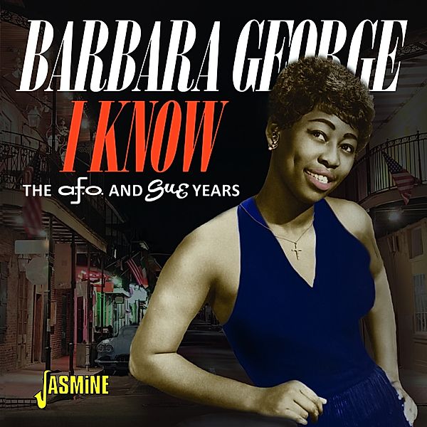 I Know, Barbara George