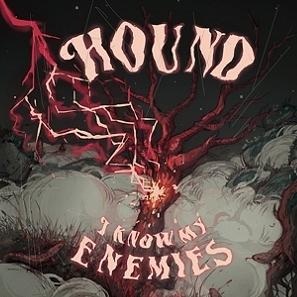 I Know My Enemies (Vinyl), Hound