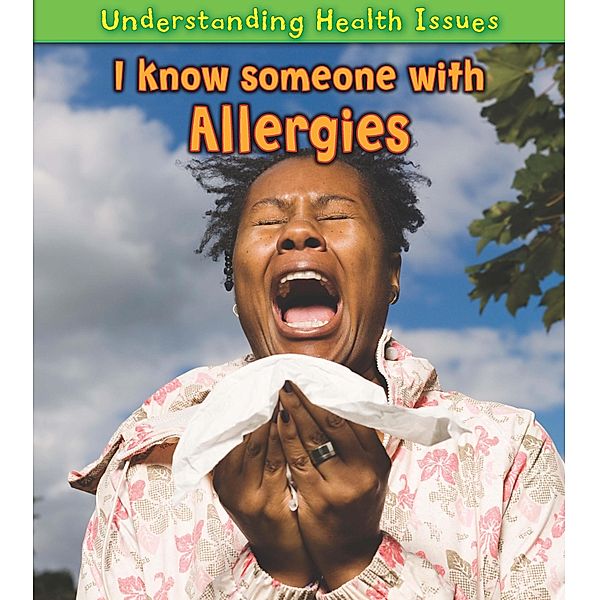 I Know Someone with Allergies, Vic Parker