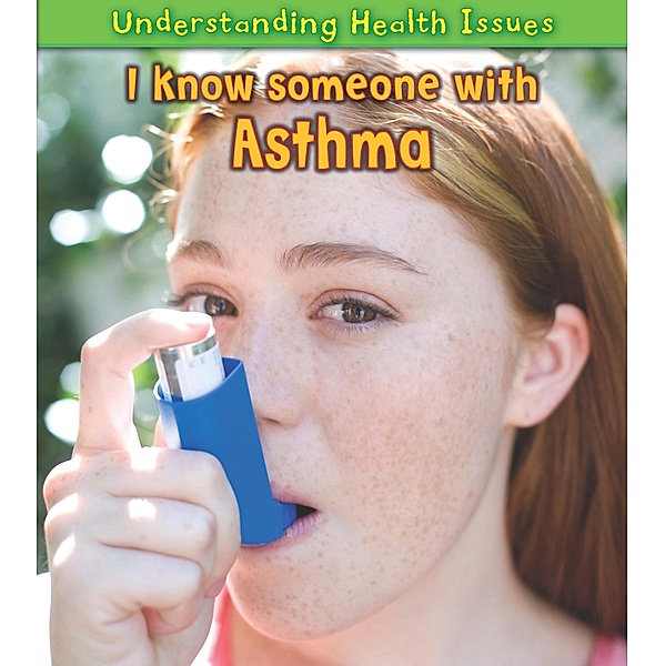 I Know Someone with Asthma, Vic Parker