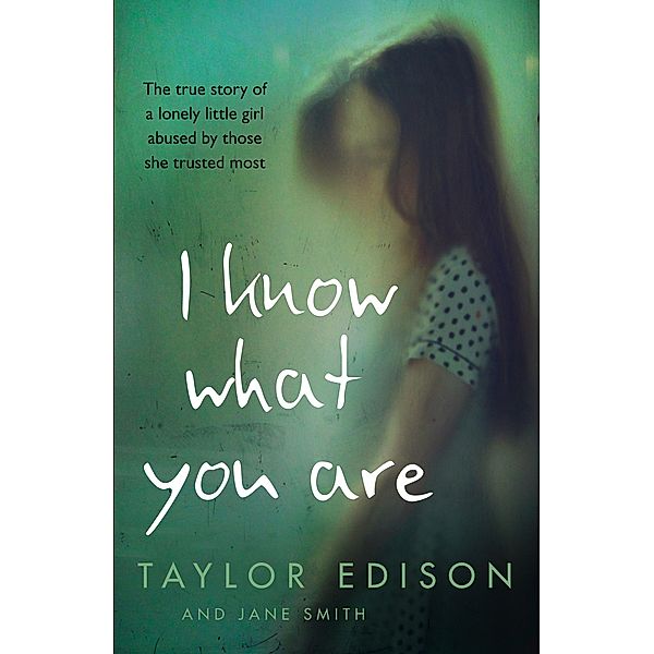 I Know What You Are, Taylor Edison, Jane Smith