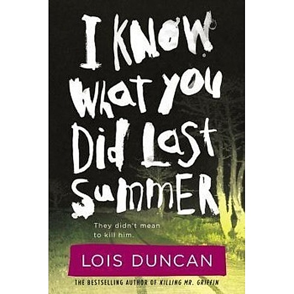 I Know What You Did Last Summer, Lois Duncan