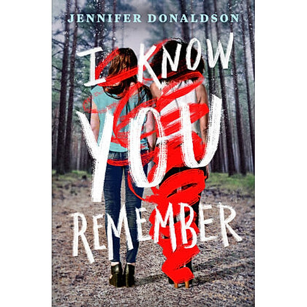 I Know You Remember, Jennifer Donaldson