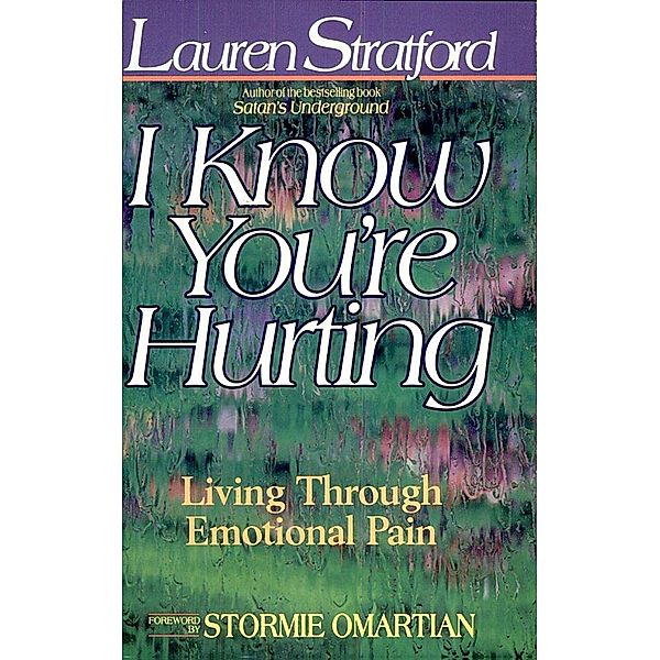I Know You're Hurting, Lauren Stratford